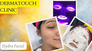 Hydra facial for the first time 🌸 || Dermatouch || Sanjoli Singh