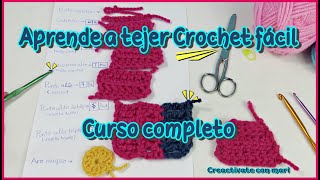 Aprende a tejer crochet fácil desde 0!!