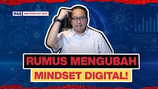 Rumus Mengubah Mindset Digital!