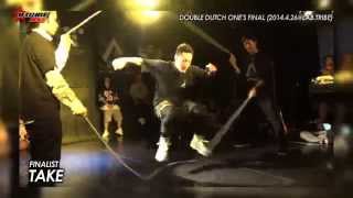 DOUBLE DUTCH ONE'S FINAL（B-TRIBE TV）