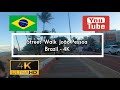 🇧🇷 Street Walk João Pessoa - Brazil - 4K