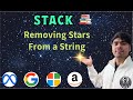 LeetCode 2390 | Removing Stars From a String | Stack Solution in Python | AlgoYogi