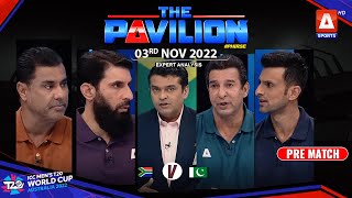 The Pavilion | Pakistan Vs South Africa | Pre-Match Analysis | 3rd Nov 2022 | A Sports
