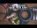 How To Make Thai Shrimp paste dip | Nam Prik Kapi | น้ำพริกกะปิ | Authentic Recipe #71