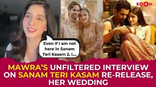 Mawra Hocane REACTS to Sanam Teri Kasam’s SUCCESS; Harshvardhan Rane, Love Story with Ameer Gilani