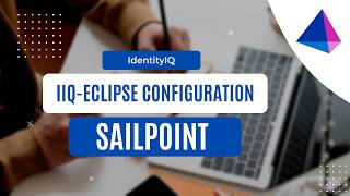 Sailpoint IIQ - Eclipse Configuration | Step-by-Step Tutorial | IIQ | SailPoint | IAM