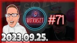 Botkaszt #71 | Jótékonysági banzáj \u0026 Conjuring House (2023-09-25)