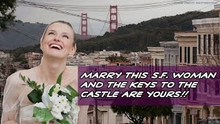 Woman in San Francisco Will Let You Rent Her Apartment If You Marry Her First!