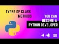 #20 Types of class methods | Python Tutorial Series | in Tamil | EMC Academy