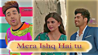 mera ishq hai tu na pata tenu | song | lyrics | Hindi song new | nira Ishq | lover movie guris ||