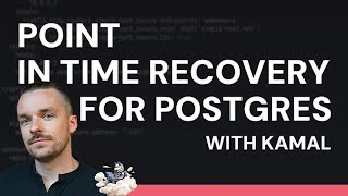 Never lose data again with Postgres point-in-time recovery (PITR) & Kamal