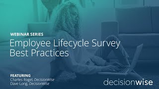 Employee Lifecycle Survey Best Practices