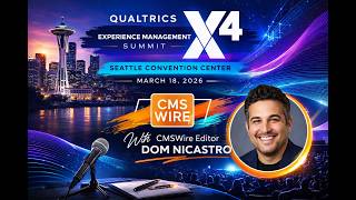The Real Conversation at Qualtrics X4 Experience Management Summit: AI, ROI and Making CX Work