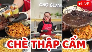 🔴 LIVE cùng Cao Giang trò chuyện chia sẻ công thức làm chè thập cẩm truyền thống