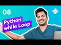 While Loop in Python (Perform a Task 1000000 times With Ease) #8