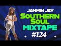 Southern Soul Mix #124 (Revamped)