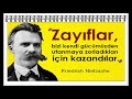 Kendi buyruğuna uymayan , emir altına girer.    |   Friedrich Nietzsche    |   Sözleri: