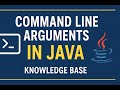 Command Line Arguments in Java | Beginner to Advanced | Knowledge Base #java @knowledgebase2612