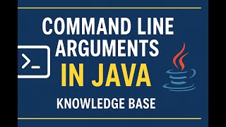 Command Line Arguments in Java | Beginner to Advanced | Knowledge Base #java @knowledgebase2612