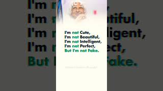 🔥But I'm Not Fake😱🥺 / APJ Abdul Kalam Quotes #kalam #shorts