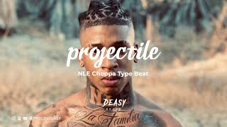 [FREE] NLE Choppa Type Beat - "Projectile"