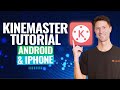 KineMaster Video Editing Tutorial: How To Edit Video On Android & iPhone (2023!)