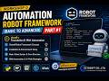 Robot Framework Automation Testing (Basic to Advanced) Part 1 | Foundation & Web Automation