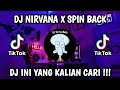 DJ NIRVANA X SPIN BACK X BE WITH YOU SOUND ANDREY BEAT JEDAG JEDUG MENGKANE VIRAL TIKTOK