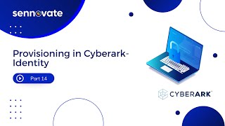 Provisioning in CyberArk Identity