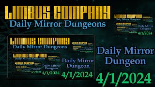 Daily Mirror Dungeon - Limbus Company