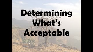 Determining What's Acceptable video