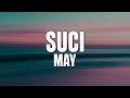 May - Suci (Video Lirik)