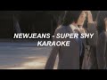 NewJeans 뉴진스 - 'Super Shy' Karaoke Easy Lyrics