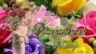 Herzlichen Glückwunsch zum Geburtstag🎂 Ich wünsche dir, Liebe, Glück \u0026 Freude💕Happy Birthday💐