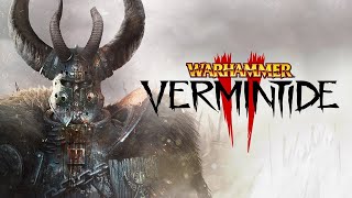 WARHUMMER : VERMINTIDE GAME BAR BAR !!!!!