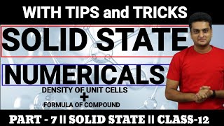 Numericals-Density of unit cell+Formula of compound-Class:12-Chemistry-Chapter:1-Solid State(Part-7)