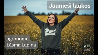 Cilvēkstāsti | Agronome Lāsma Lapiņa