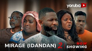 Mirage (Idandan) 2 - Yoruba Movie 2024 Drama Ronke Odusanya, Habeeb Alagbe, Dele Odule, Ayo Olaiya