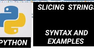Python : Slicing Strings , extract substring , slice from a string using slice operator