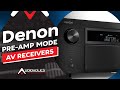 Preamp Mode Feature in Denon 2020 X-Series AV Receivers