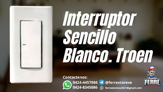 Interruptor Sencillo Blanco  Troen