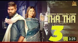 Tha Tha ( Official video) Manisha Sharma | Raj Mawar | harayanvi song 2022