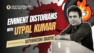 Podcast Ep. 38: Mr. Utpal Kumar I Heated Debates