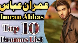 Imran Abbas Top 10 Pakistani Dramas List | imran abbas high rated dramas