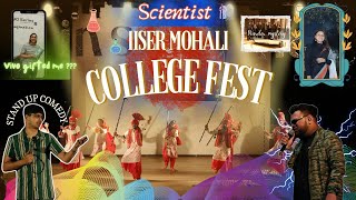 scientist COLLEGE FEST  IISER MOHALI @AshKingChannel @RajjatKumarchauhan @localtrainofficial #iiser