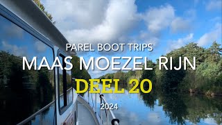 Parel Boot-Trips 2024 Deel 20 Maas Moezel Rijn Route van Demange-aux-Eaux  via de Mauvages naar Void