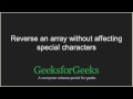 Reverse an array without affecting special characters | GeeksforGeeks