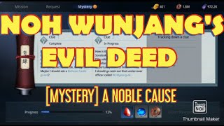 MIR4 [MYSTERY] A NOBLE CAUSE - NOH WUNJANG'S EVIL DEED