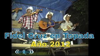 fidel cruz y sus huapangueros topada en san ciro 2012
