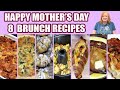 8 HAPPY MOTHER'S DAY BRUNCH RECIPE IDEAS